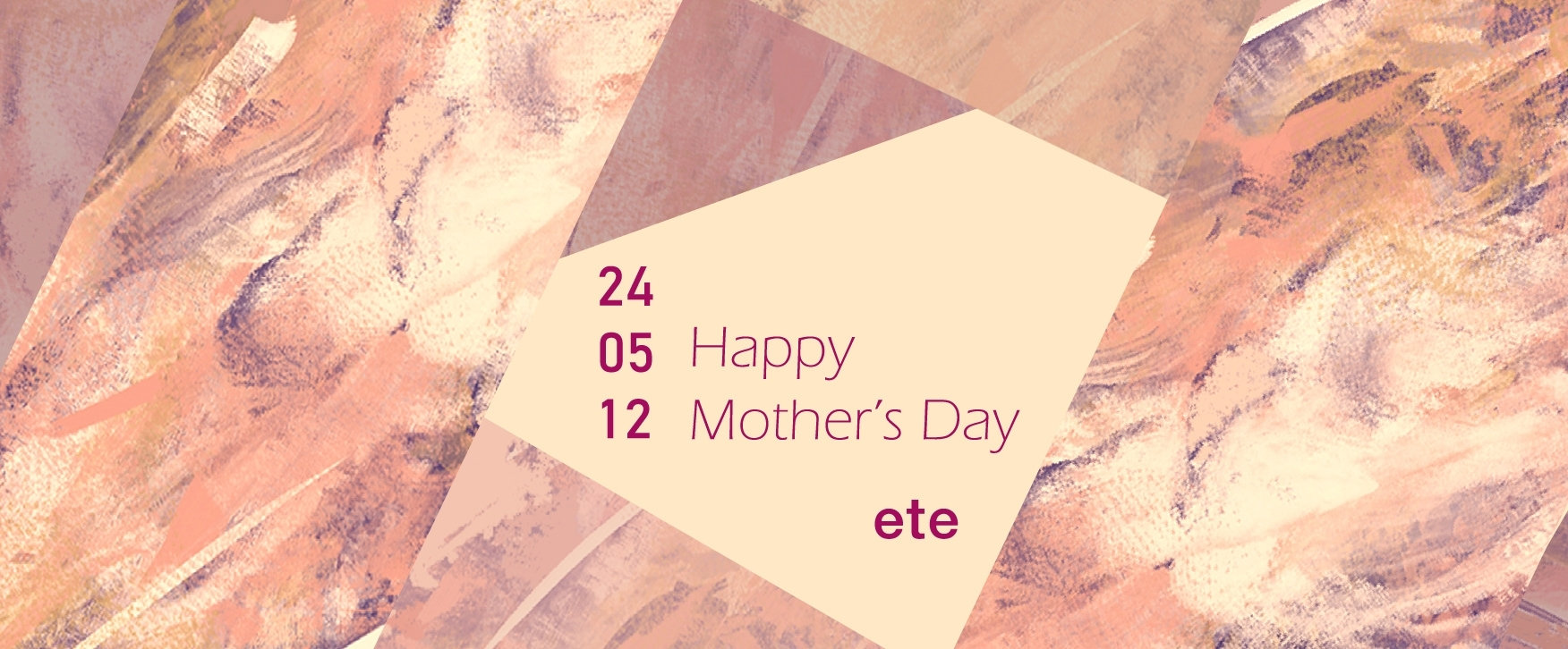 2024 Happy Mother’s Day ete